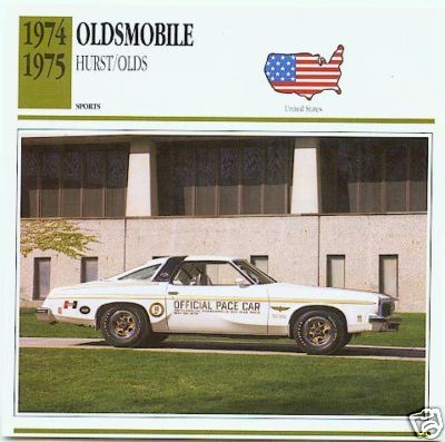 Oldsmobile Cutlass Hurst W30 Pace Car