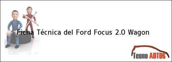 Ford Focus 20 Wagon